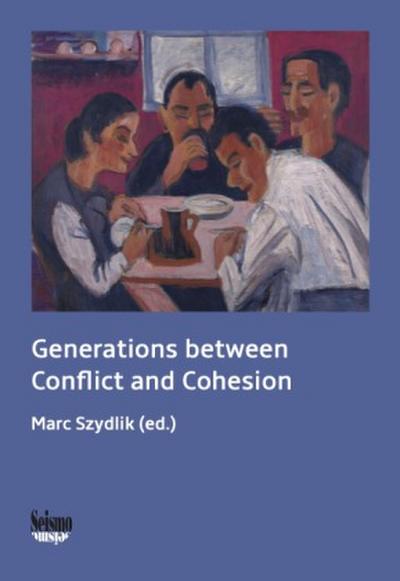 Generations between Conflict and Cohesion