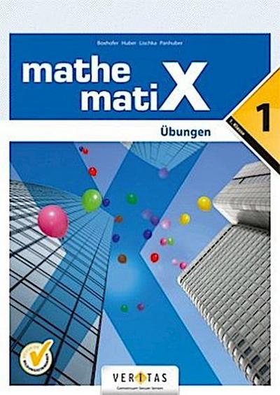mathematiX - Übungsaufgaben. Bd.1