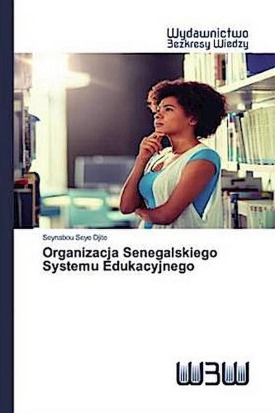 Organizacja Senegalskiego Systemu Edukacyjnego