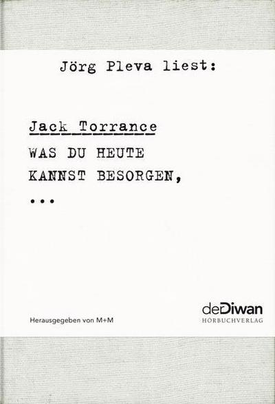 Was du heute kannst besorgen...