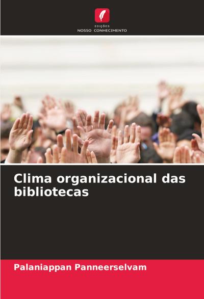 Clima organizacional das bibliotecas