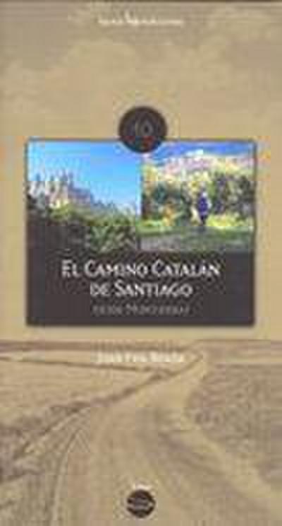 El camino catalán de Santiago