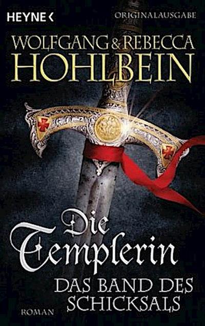 Die Templerin 06 - Das Band des Schicksals