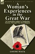 A Woman’s Experiences in the Great War