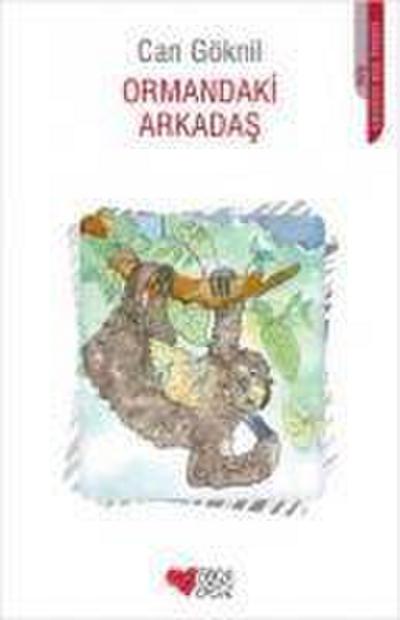 Ormandaki Arkadas
