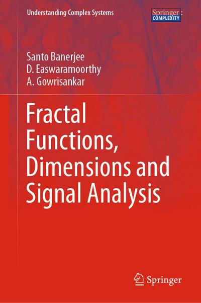 Fractal Functions, Dimensions and Signal Analysis