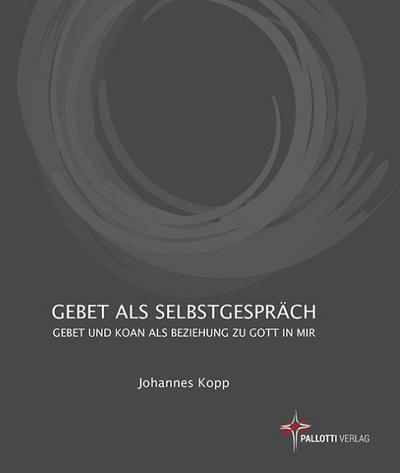 Gebet als Selbstgespräch