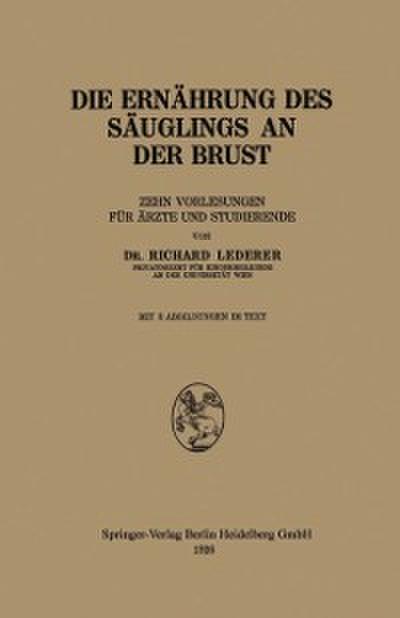 Die Ernährung des Säuglings an der Brust