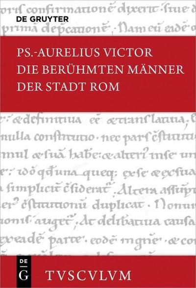 De viris illustribus urbis Romae / Die berühmten Männer der Stadt Rom