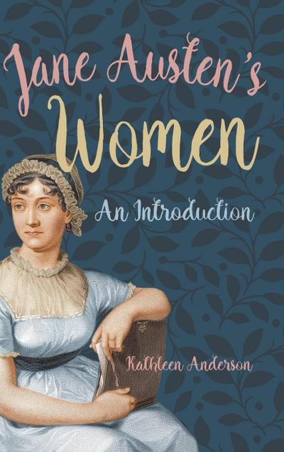 Jane Austen’s Women