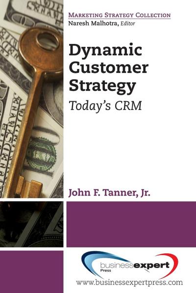 Dynamic Customer Strategy