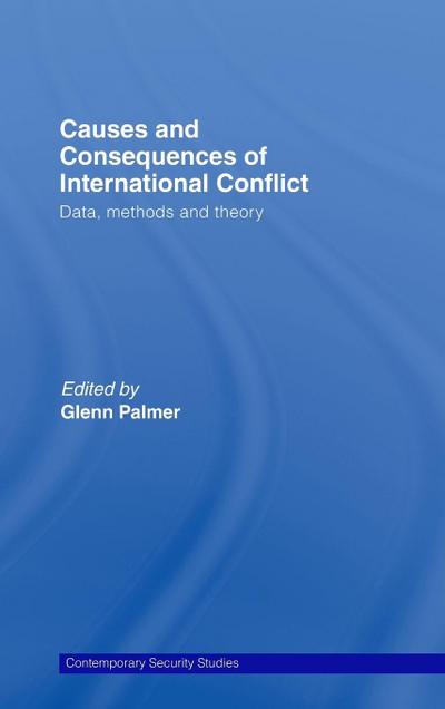 Causes and Consequences of International Conflict