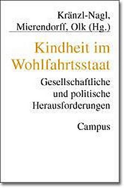 Kindheit im Wohlfahrtsstaat