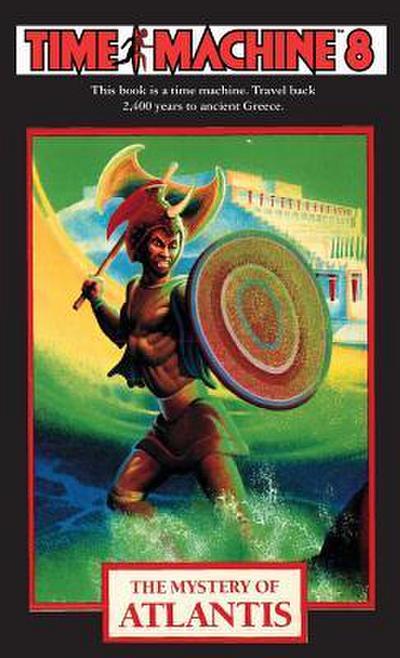 Time Machine 8, The Mystery of Atlantis