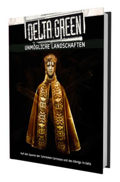 Delta Green - Unmögliche Landschaften