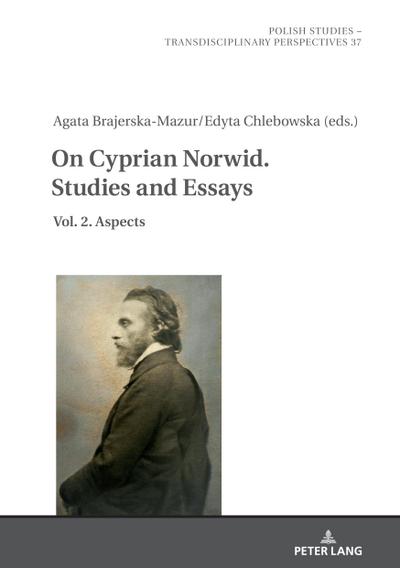 On Cyprian Norwid. Studies and Essays