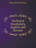 Technical Vocabulary, English and German
