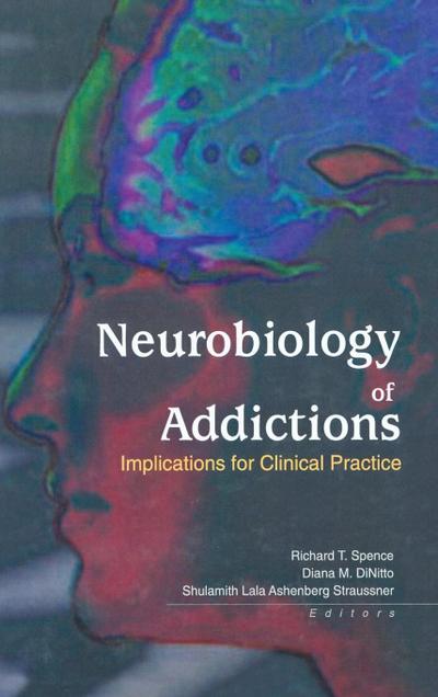 Neurobiology of Addictions