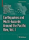 Earthquakes and Multi-hazards Around the Pacific Rim, Vol. I