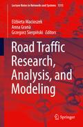 Road Traffic Research, Analysis, and Modeling