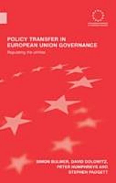 Policy Transfer in European Union Governance