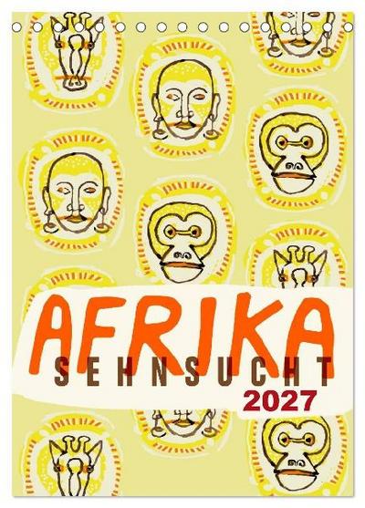 Afrika-Sehnsucht 2027 (Tischkalender 2027 DIN A5 hoch), CALVENDO Monatskalender