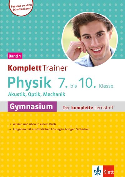 KomplettTrainer Physik 7.-10. Klasse Gymnasium. Bd.1