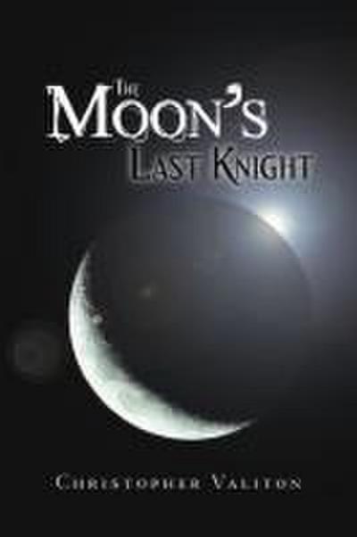 The Moon’s Last Knight