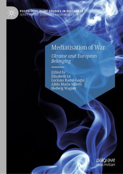 Mediatisation of War