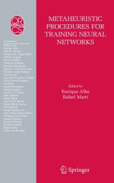 Metaheuristic Procedures for Training Neural Networks