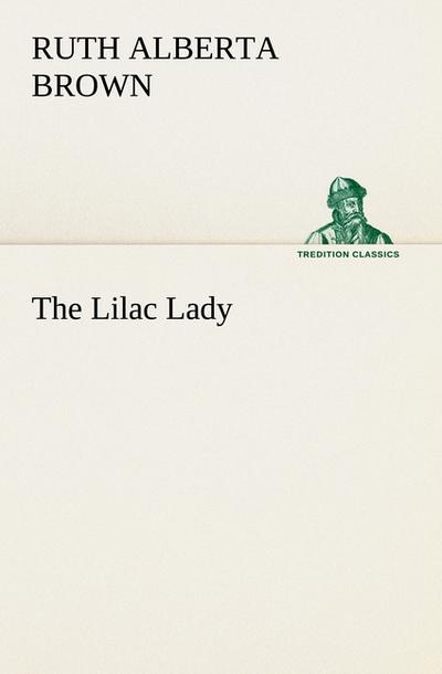 The Lilac Lady