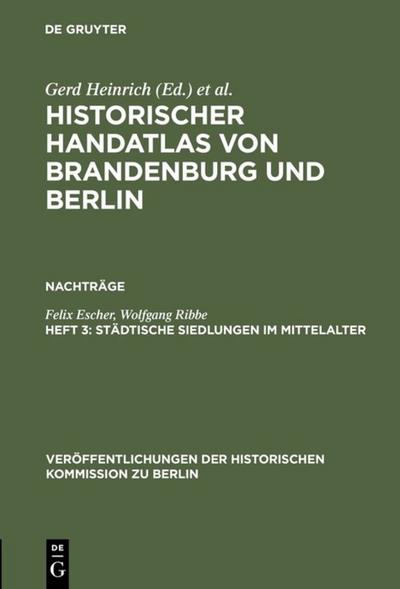 Historischer Handatlas von Brandenburg und Berlin. Nachträge Heft 3