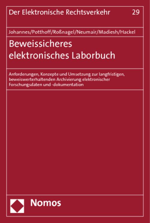 Beweissicheres elektronisches Laborbuch Paul C. Johannes