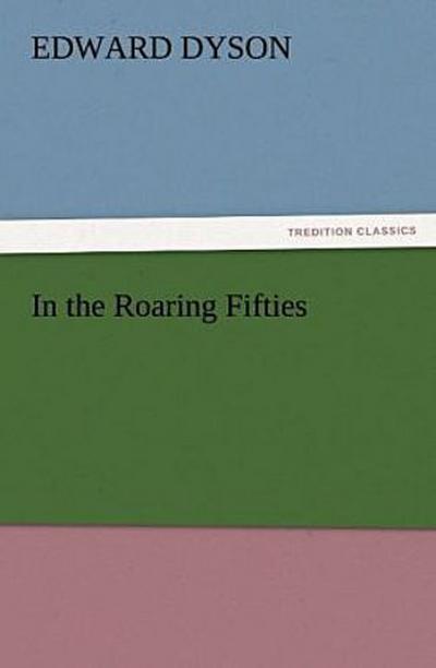 In the Roaring Fifties