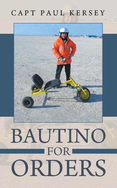 Bautino for Orders
