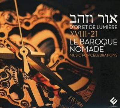 XVIII-21 Le Baroque Nomade: D’or Et De Lumiere