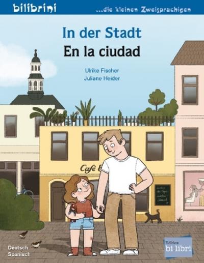 In der Stadt (Deutsch-Spanisch)