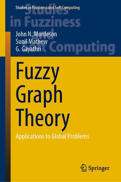 Fuzzy Graph Theory