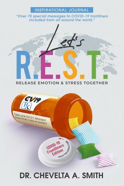 Let’s R.E.S.T. Release Emotion and Stress Inspirational Journal