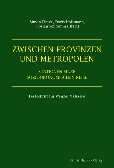 Zwischen Provinzen und Metropolen