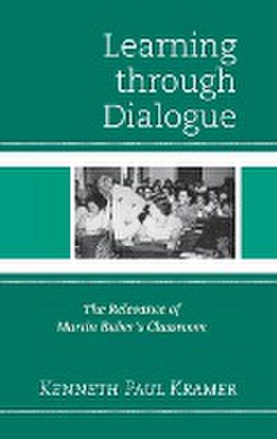 Kramer, K: Learning Through Dialogue