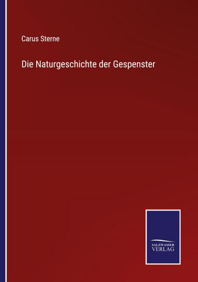 Die Naturgeschichte der Gespenster