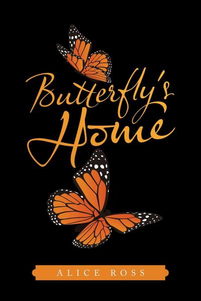 Butterfly’s Home