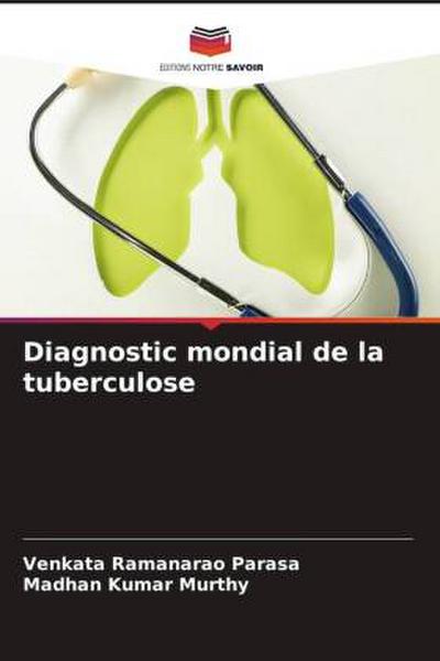 Diagnostic mondial de la tuberculose