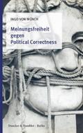 Meinungsfreiheit gegen Political Correctness