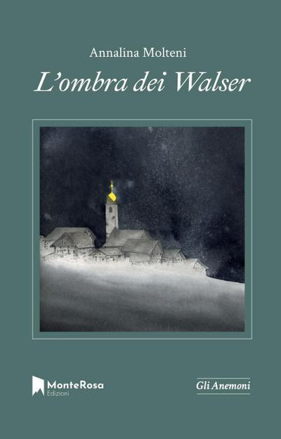 L’ ombra dei Walser