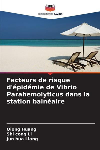 Facteurs de risque d’épidémie de Vibrio Parahemolyticus dans la station balnéaire