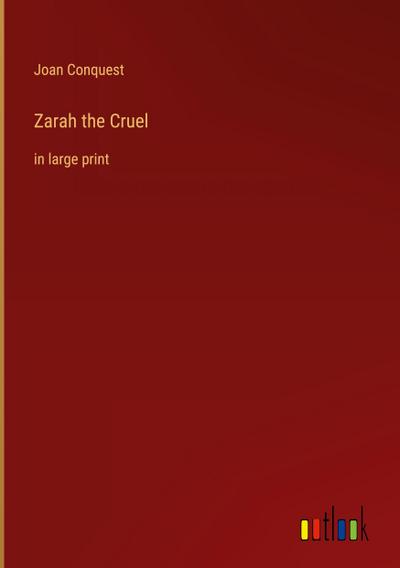 Zarah the Cruel