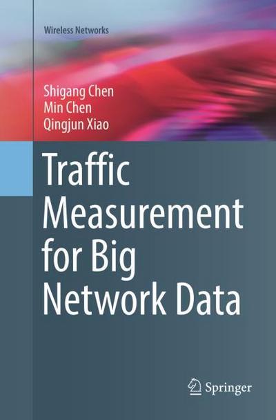 Traffic Measurement for Big Network Data