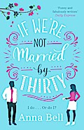 If We’re Not Married by Thirty
